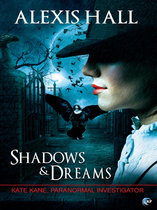 Title details for Shadows & Dreams by Alexis Hall - Available